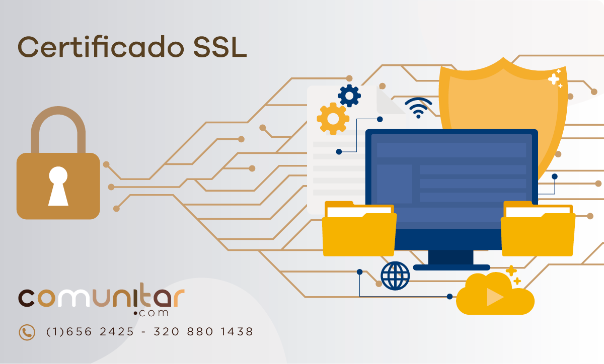 La Importancia De Tener Un Certificado SSL Para La Seguridad Y Posicionamiento De Su Sitio Web